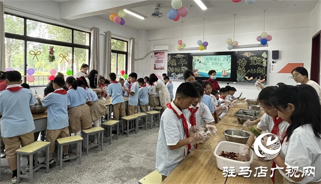 駐馬店實驗小學(xué)開展端午節(jié)主題系列活動