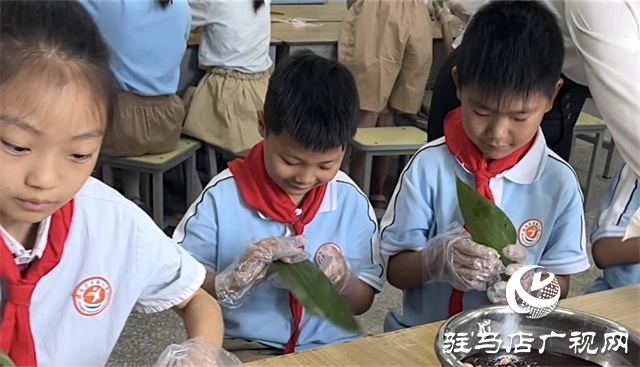 駐馬店實驗小學(xué)開展端午節(jié)主題系列活動